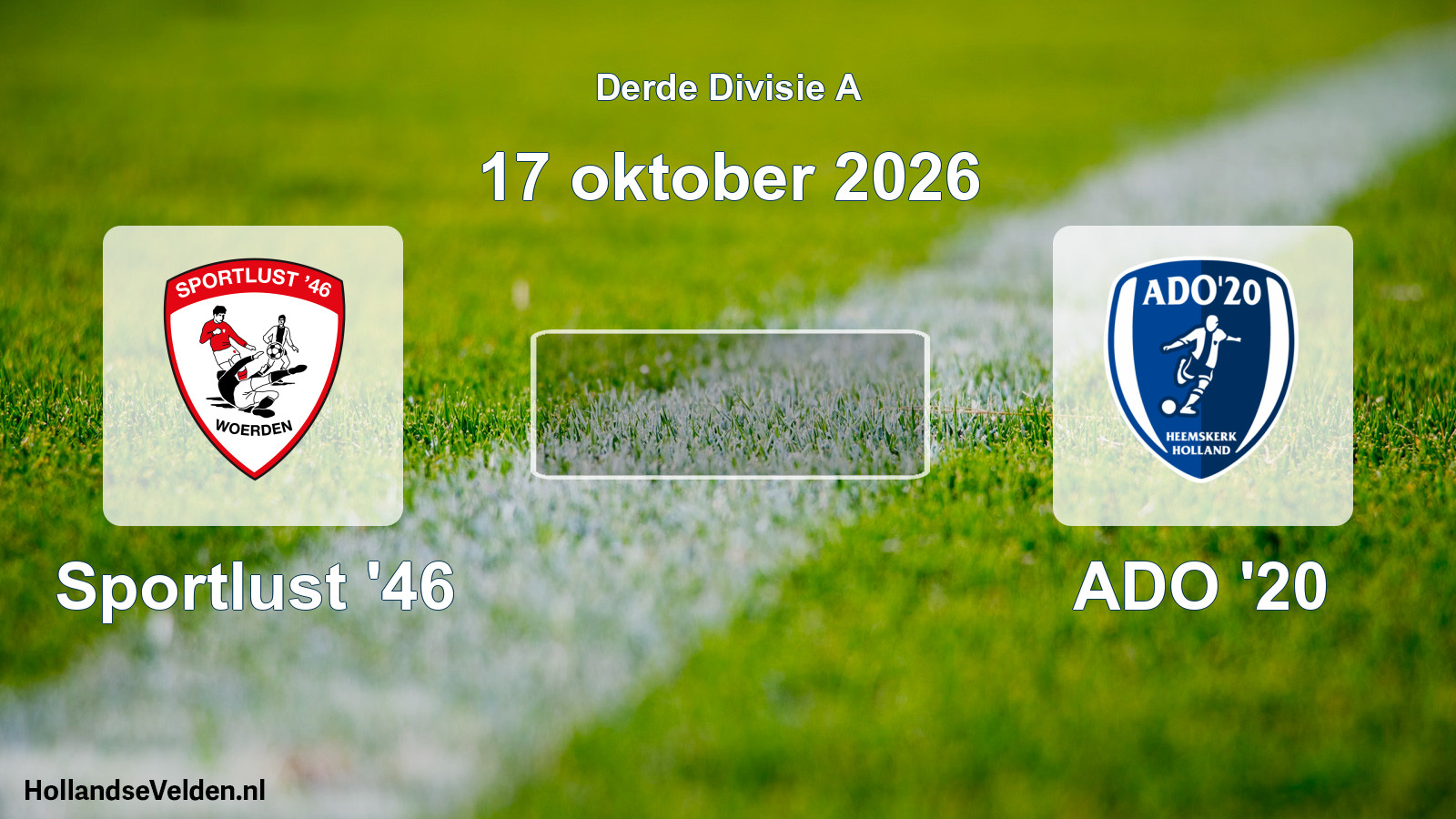 Scheduled Match: Sportlust '46 - ADO '20 (17 October 2026)