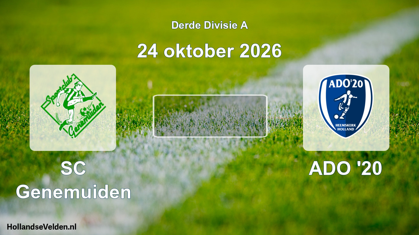 Scheduled Match: SC Genemuiden - ADO '20 (24 October 2026)