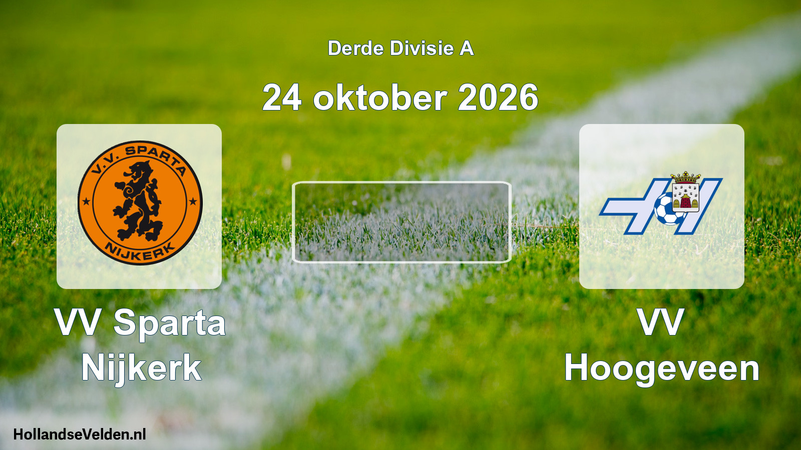 Scheduled Match: VV Sparta Nijkerk - VV Hoogeveen (24 October 2026)