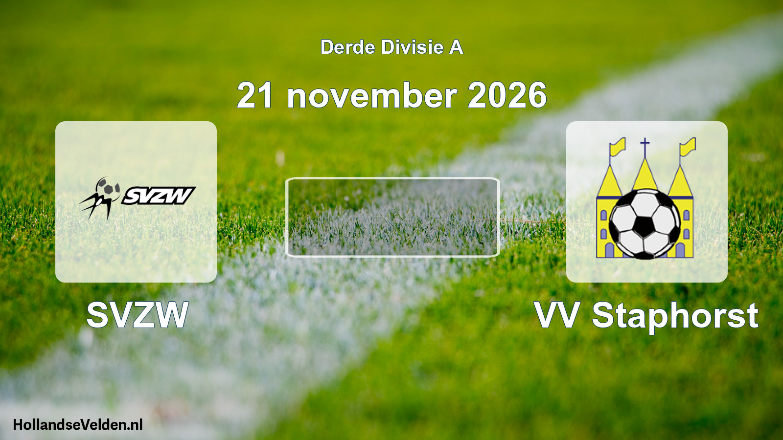Scheduled Match: SVZW - VV Staphorst (21 November 2026)