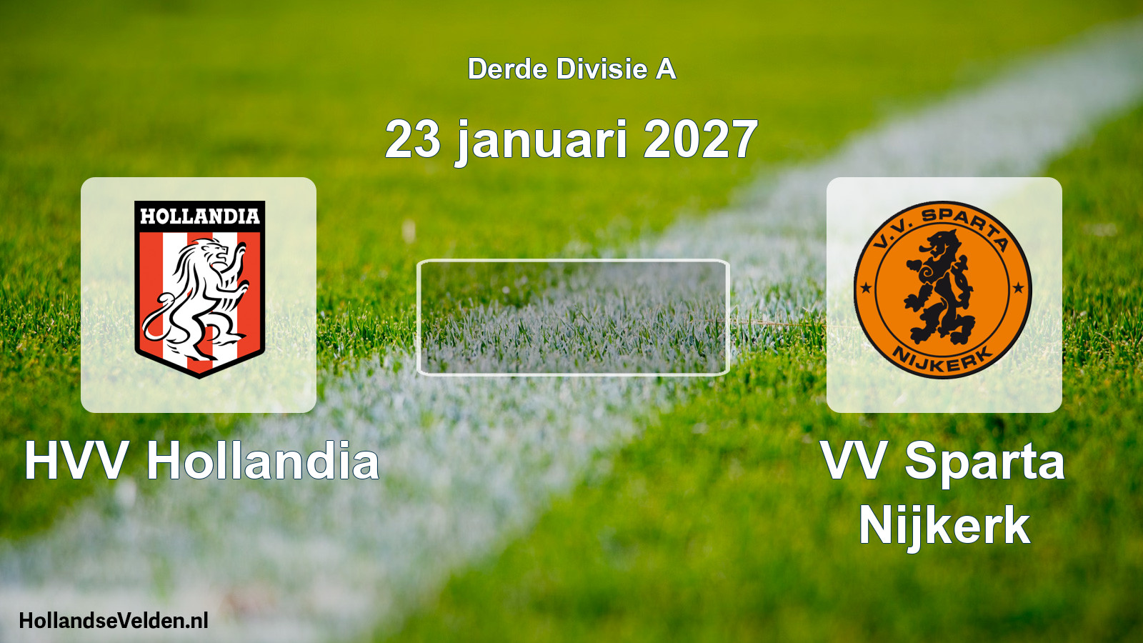 Scheduled Match: HVV Hollandia - VV Sparta Nijkerk (23 January 2027)
