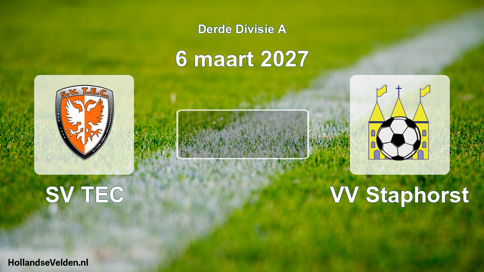 Scheduled Match: SV TEC - VV Staphorst (6 March 2027)