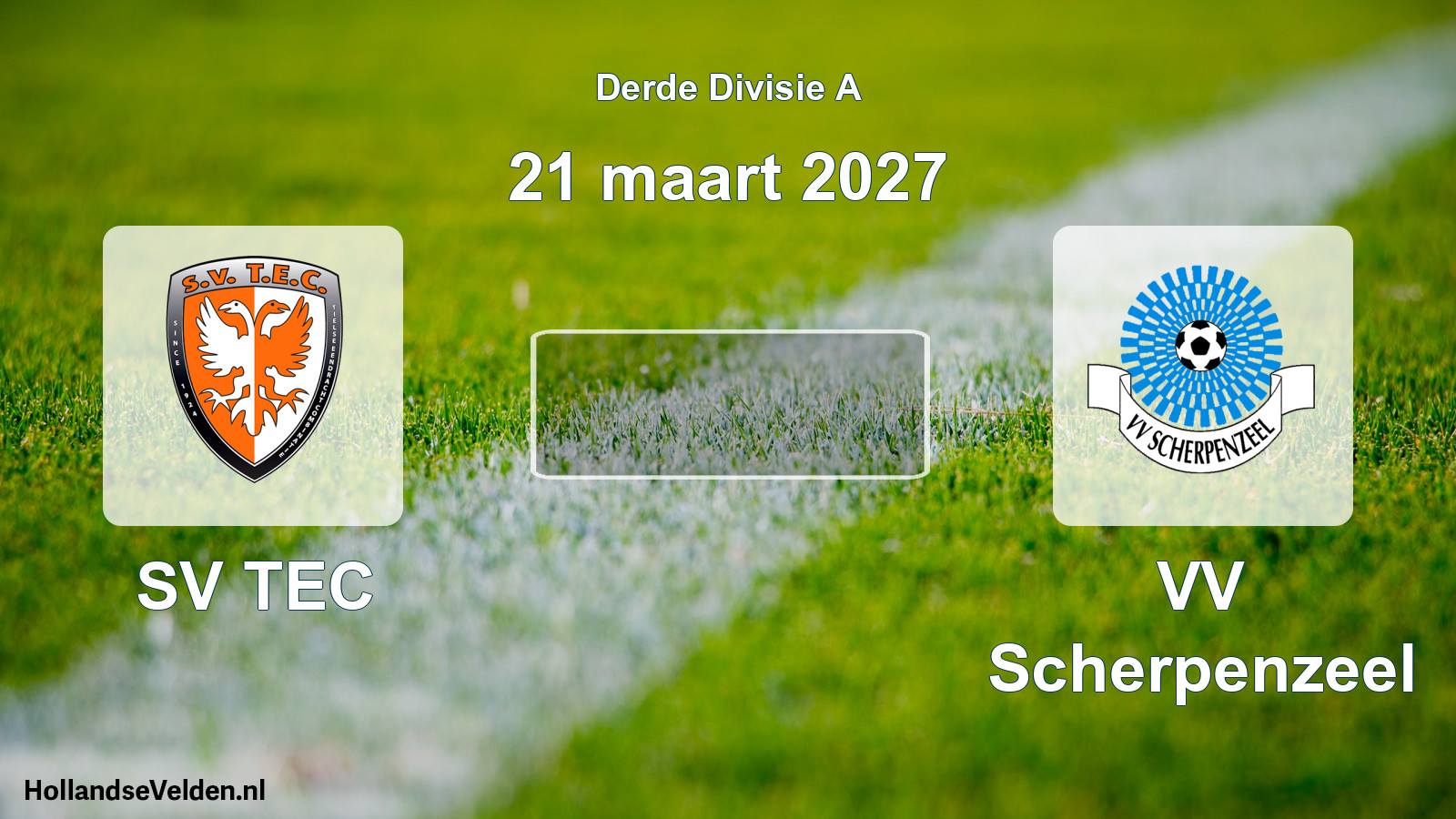 Scheduled Match: SV TEC - VV Scherpenzeel (21 March 2027)