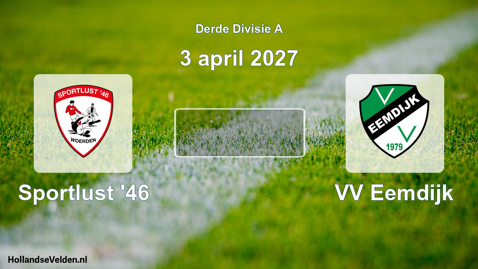 Scheduled Match: Sportlust '46 - VV Eemdijk (3 April 2027)