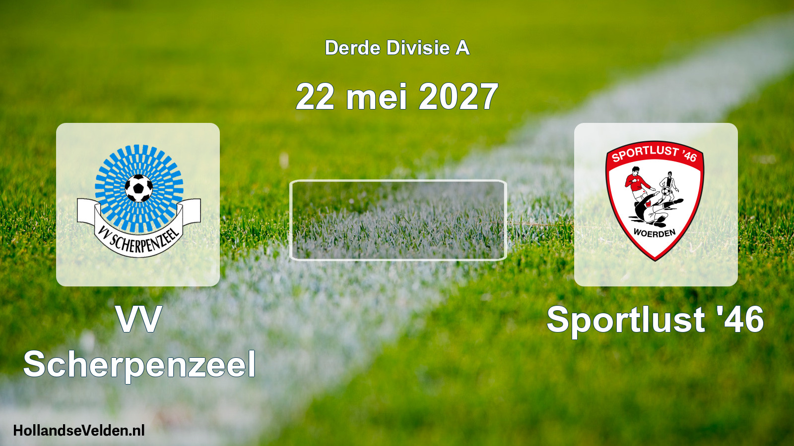 Scheduled Match: VV Scherpenzeel - Sportlust '46 (22 May 2027)