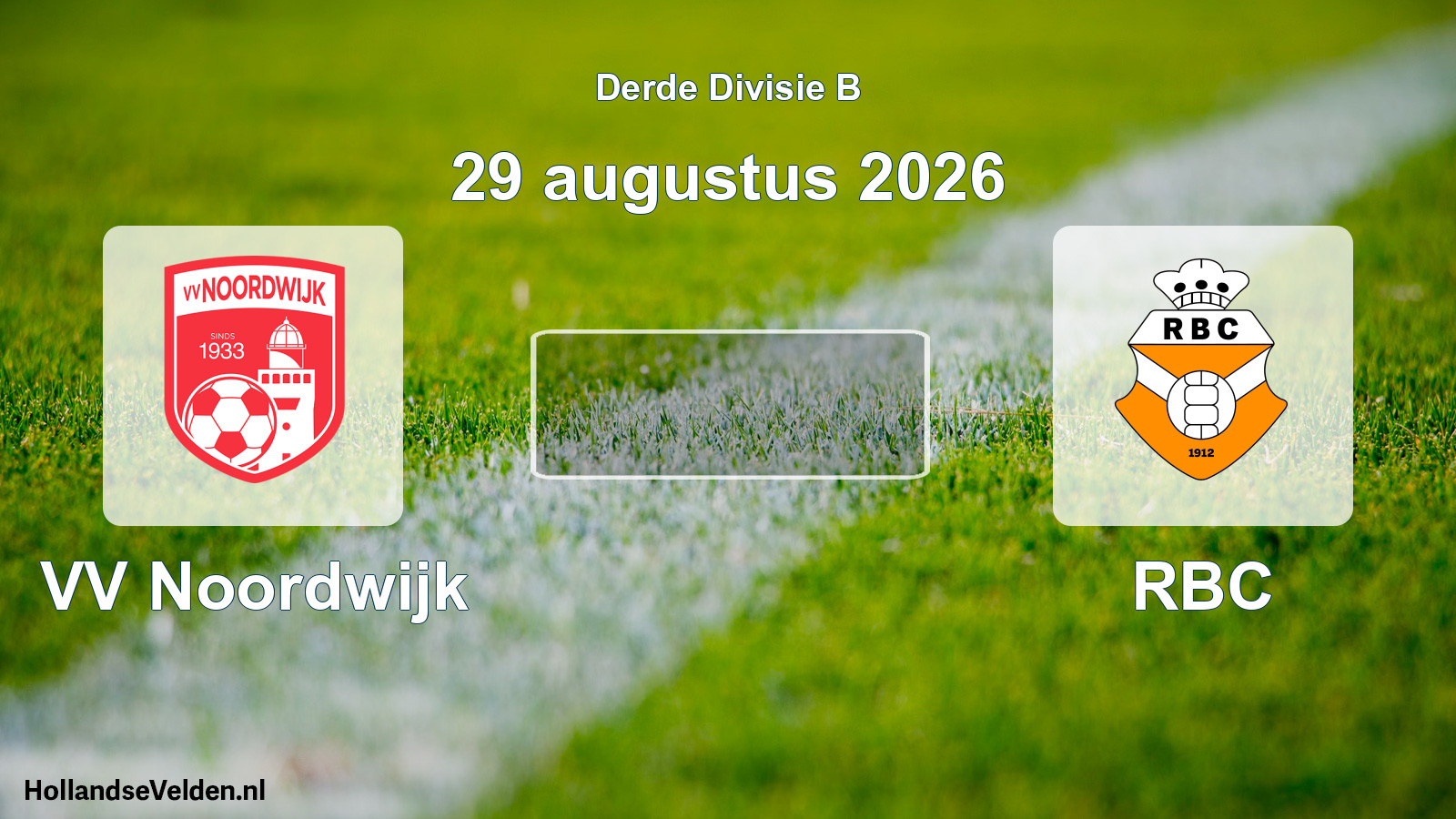 Scheduled Match: VV Noordwijk - RBC (29 August 2026)