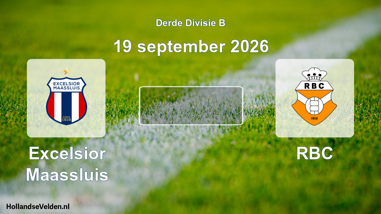 Scheduled Match: Excelsior Maassluis - RBC (19 September 2026)