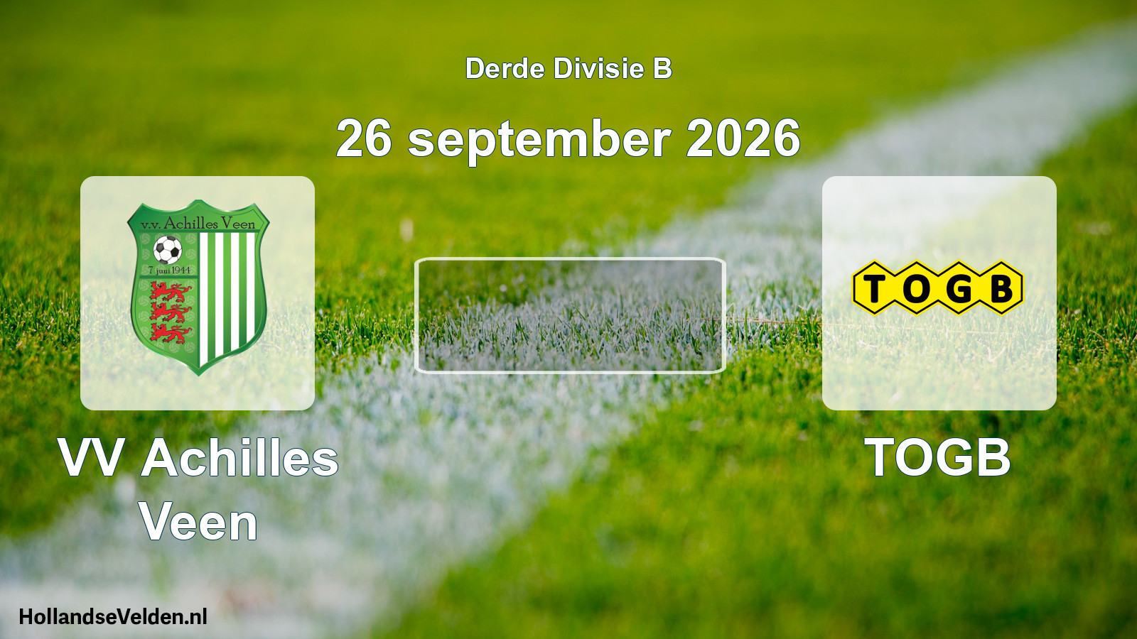 Scheduled Match: VV Achilles Veen - TOGB (26 September 2026)