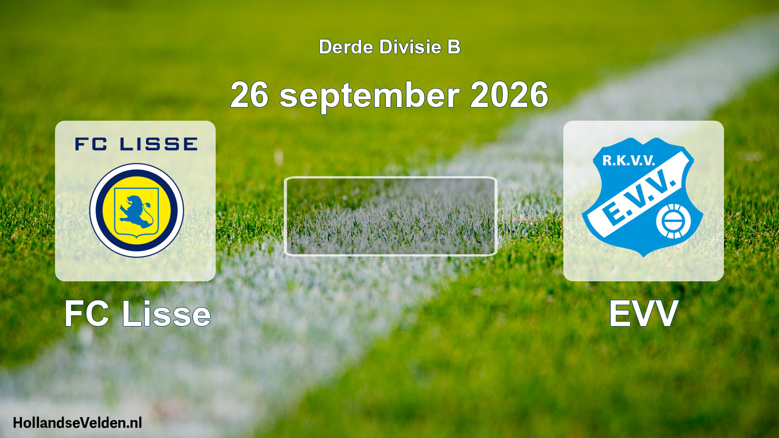 Scheduled Match: FC Lisse - EVV (26 September 2026)