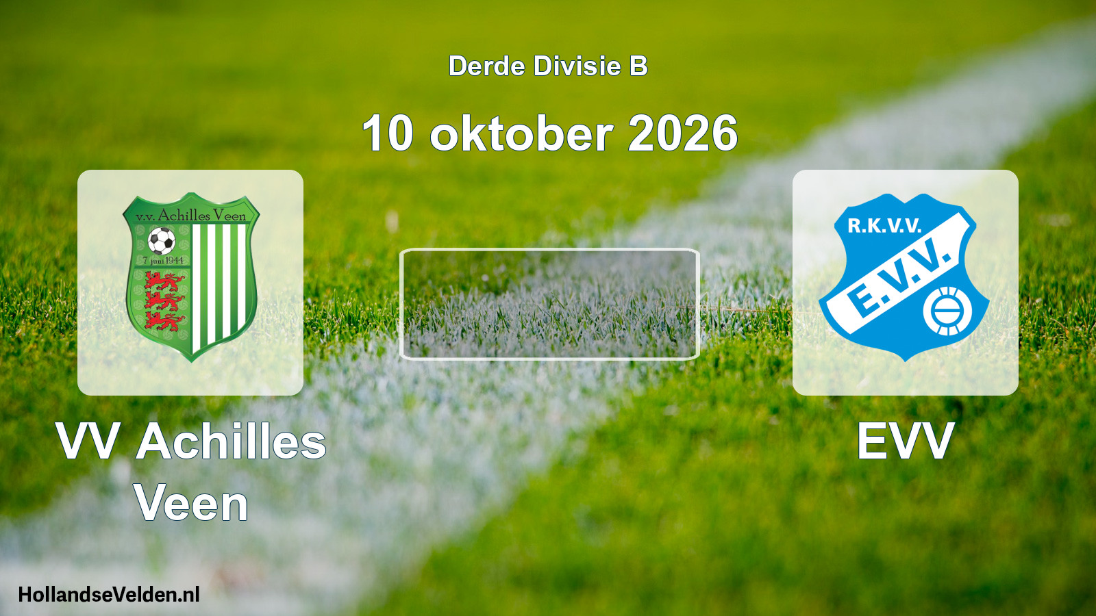 Scheduled Match: VV Achilles Veen - EVV (10 October 2026)