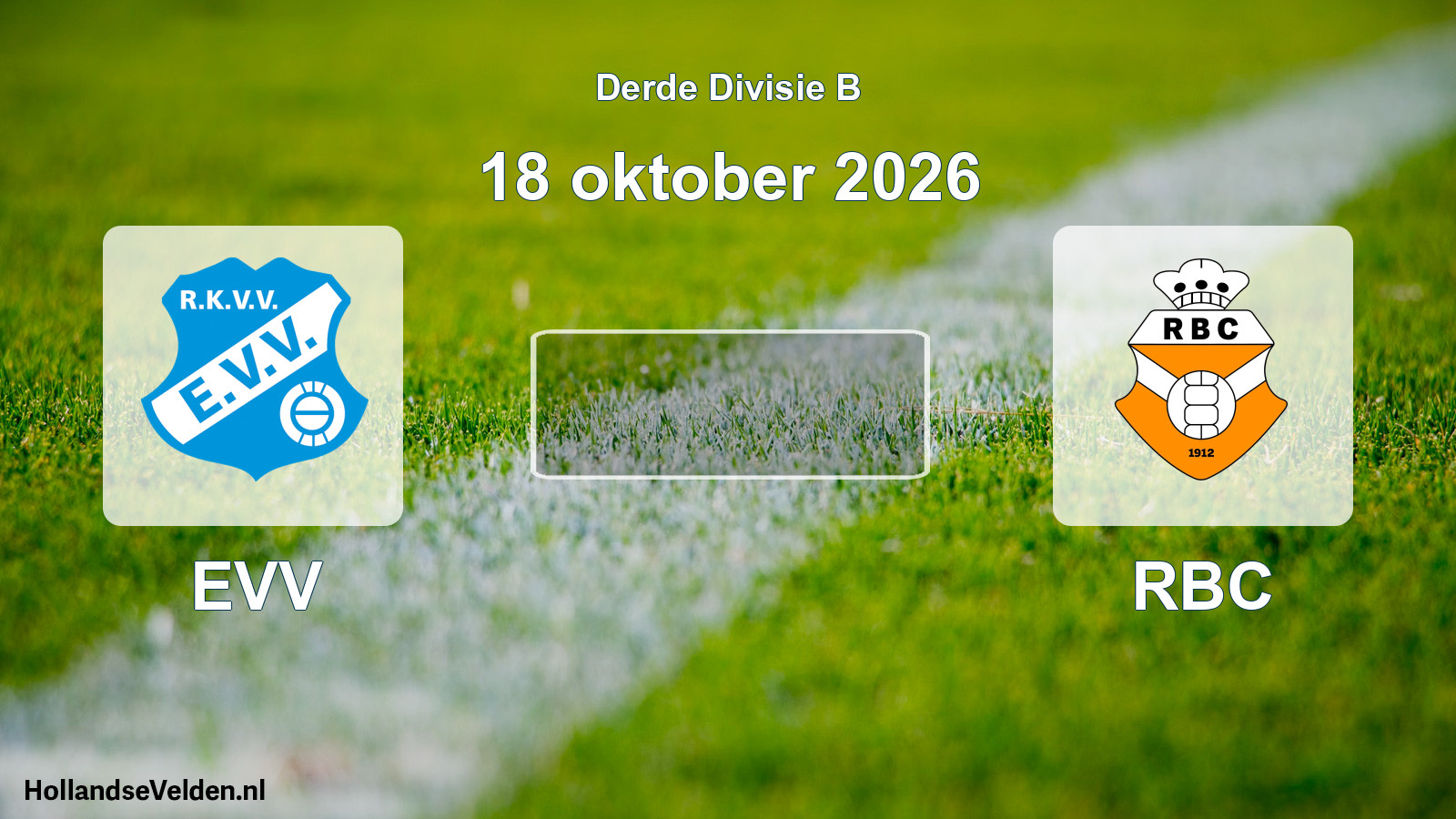 Scheduled Match: EVV - RBC (18 October 2026)