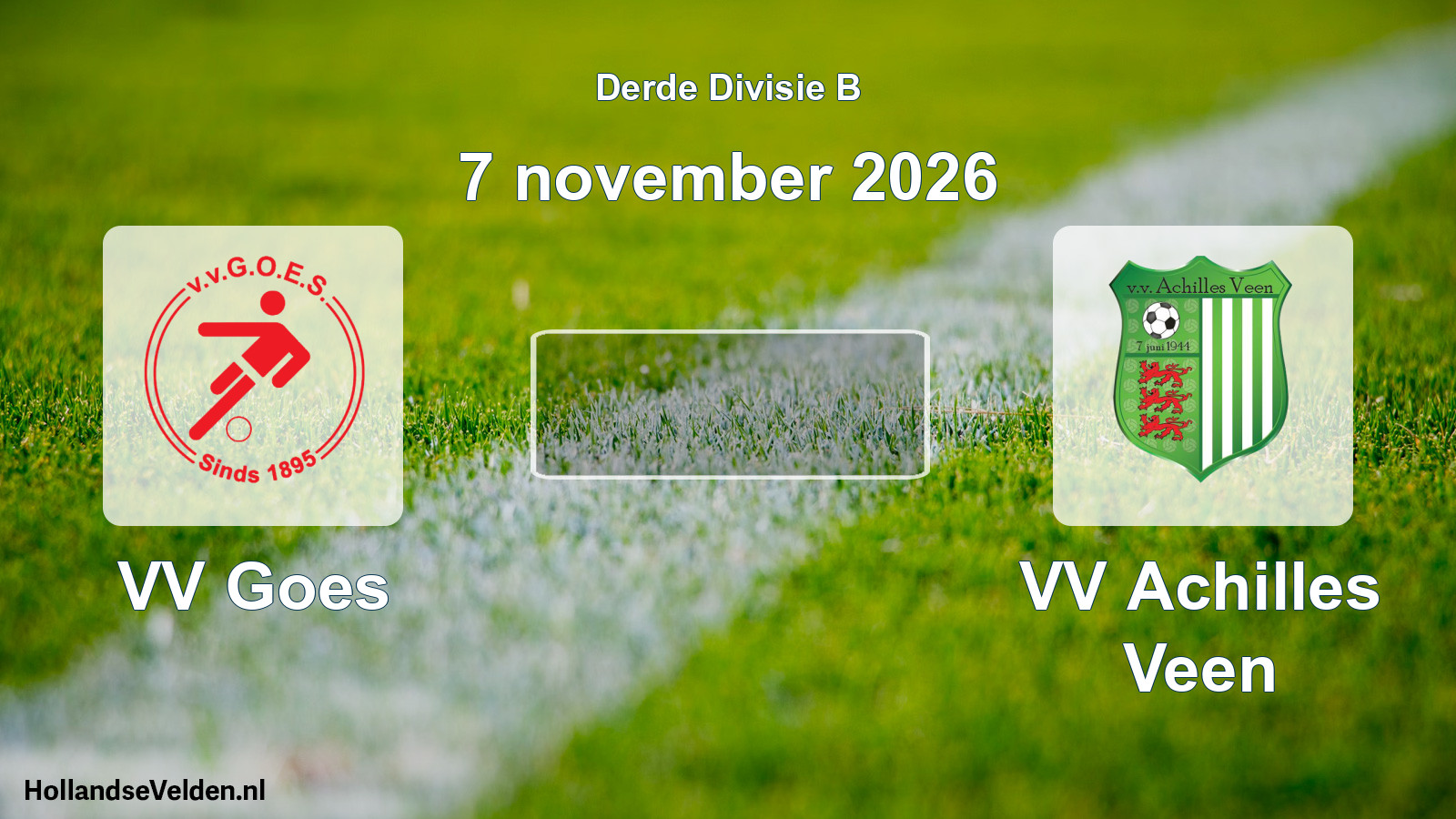 Scheduled Match: VV Goes - VV Achilles Veen (7 November 2026)