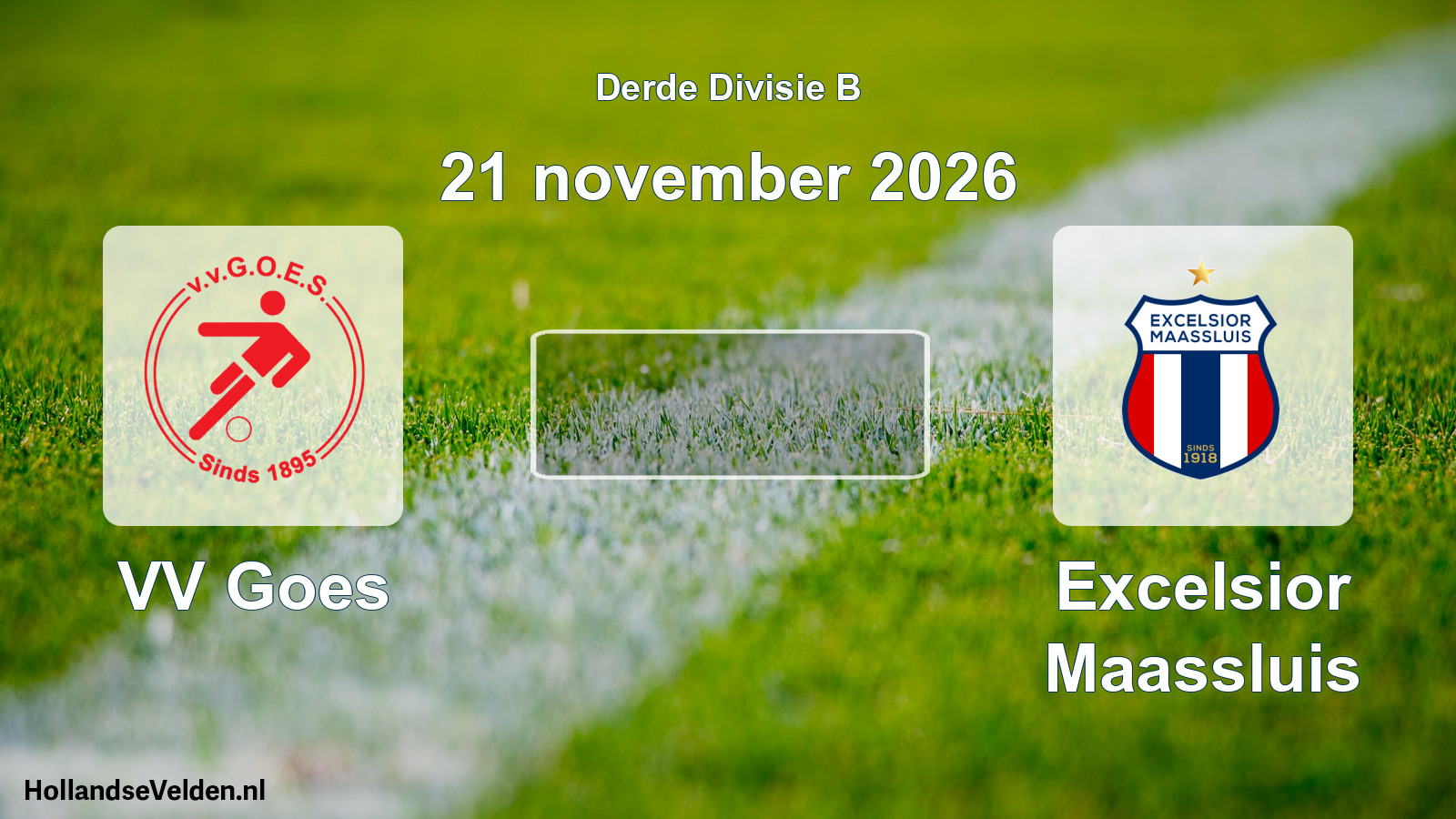 Scheduled Match: VV Goes - Excelsior Maassluis (21 November 2026)