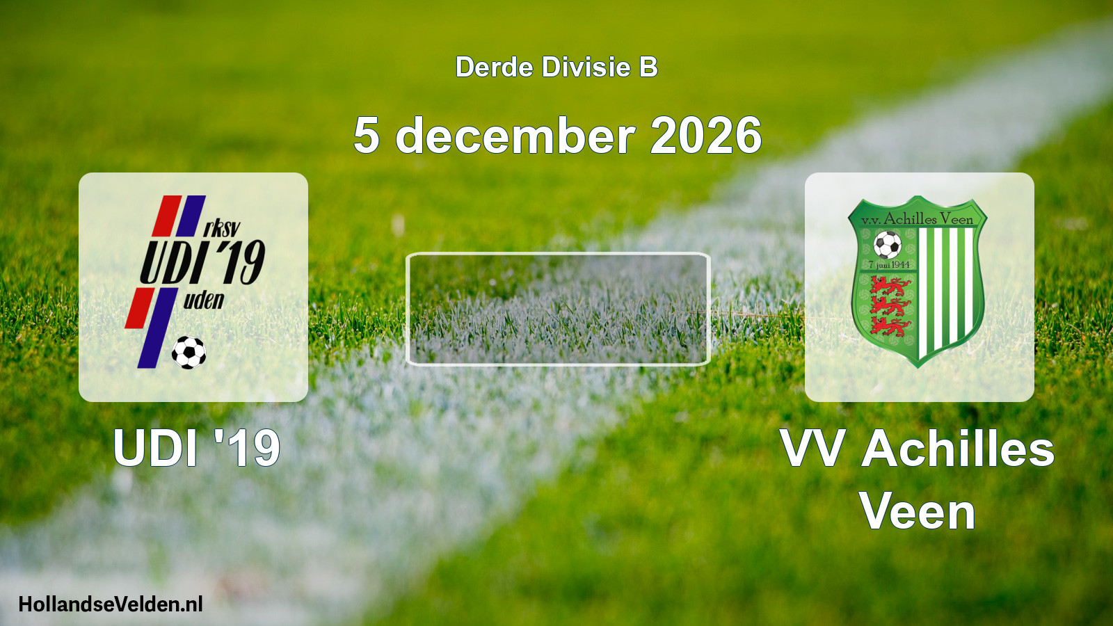 Scheduled Match: UDI '19 - VV Achilles Veen (5 December 2026)