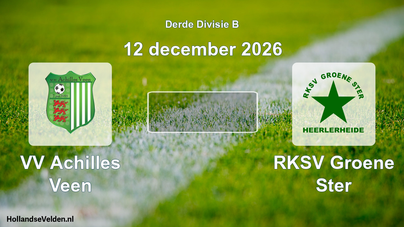 Scheduled Match: VV Achilles Veen - RKSV Groene Ster (12 December 2026)