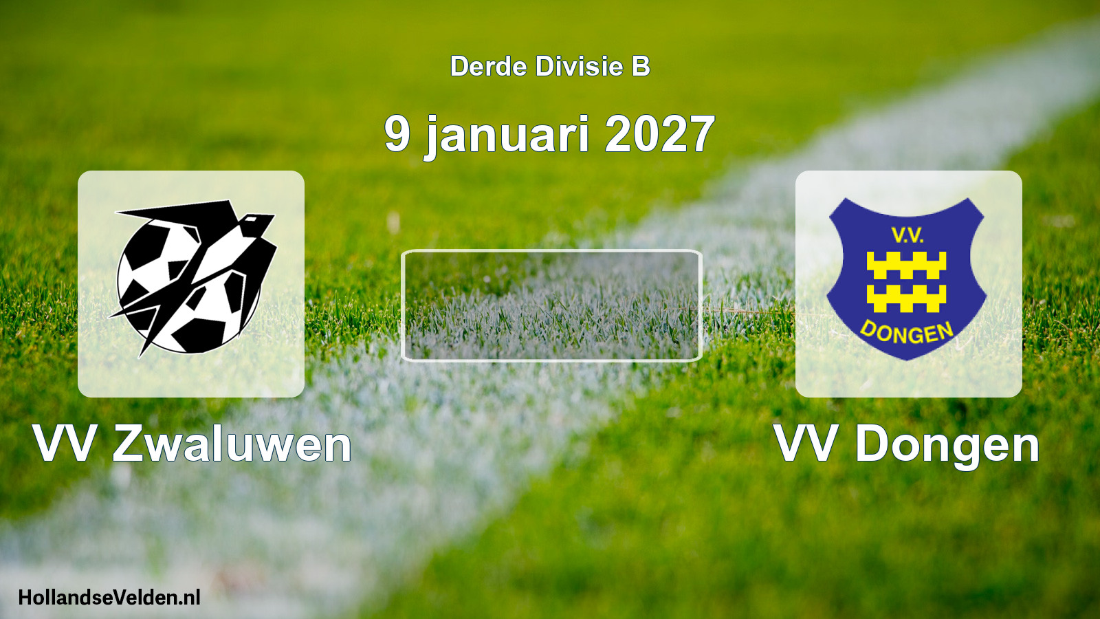 Scheduled Match: VV Zwaluwen - VV Dongen (9 January 2027)