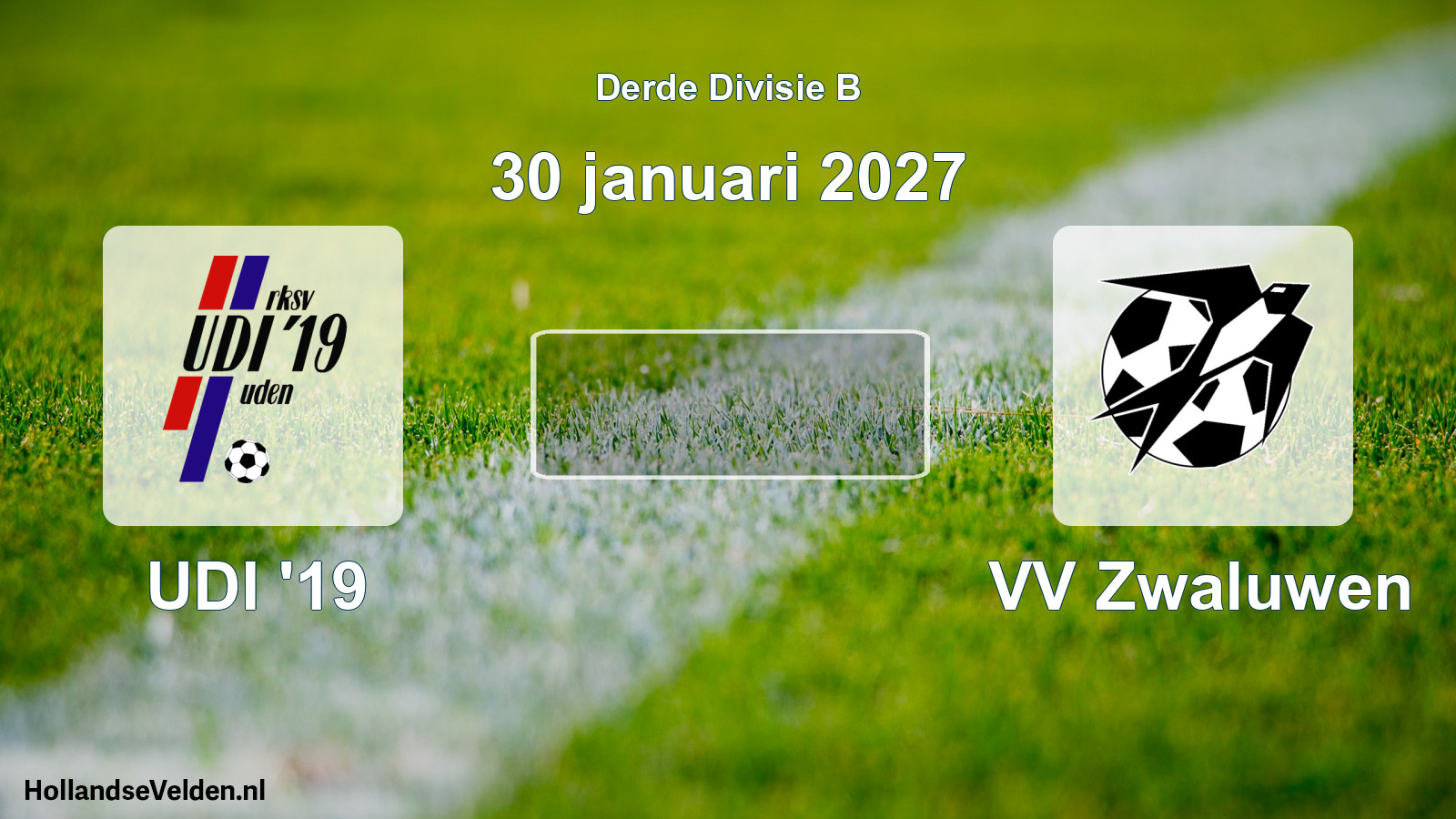 Scheduled Match: UDI '19 - VV Zwaluwen (30 January 2027)