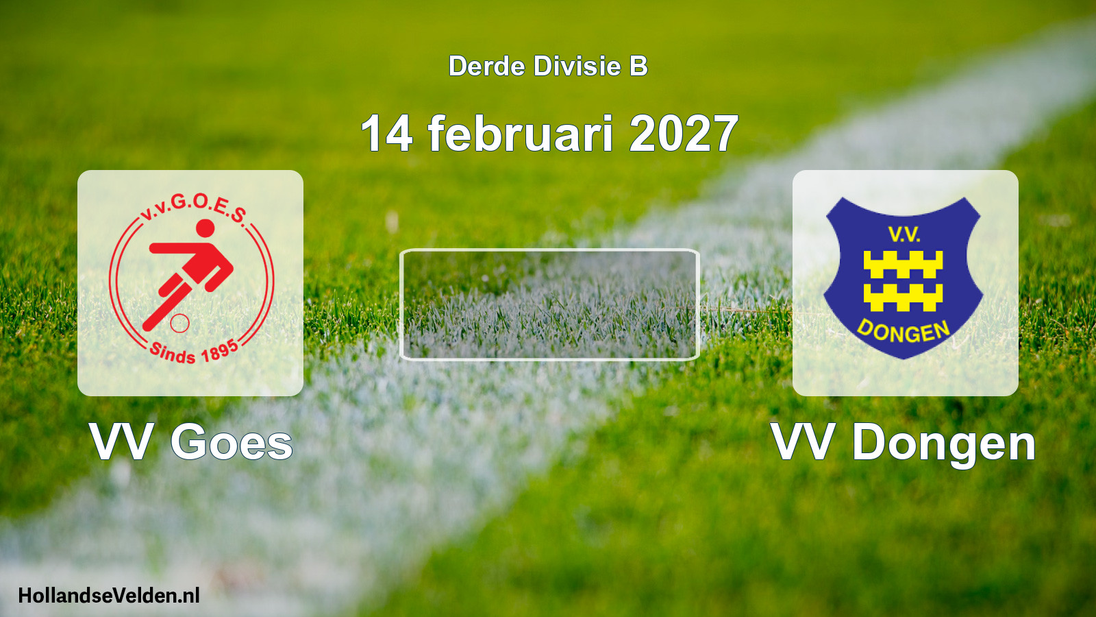 Scheduled Match: VV Goes - VV Dongen (14 February 2027)