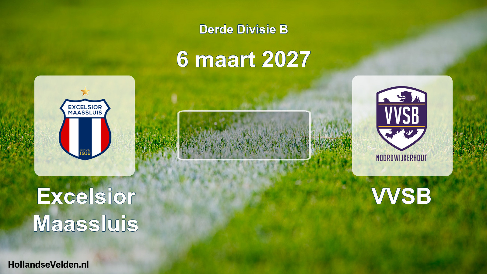 Scheduled Match: Excelsior Maassluis - VVSB (6 March 2027)