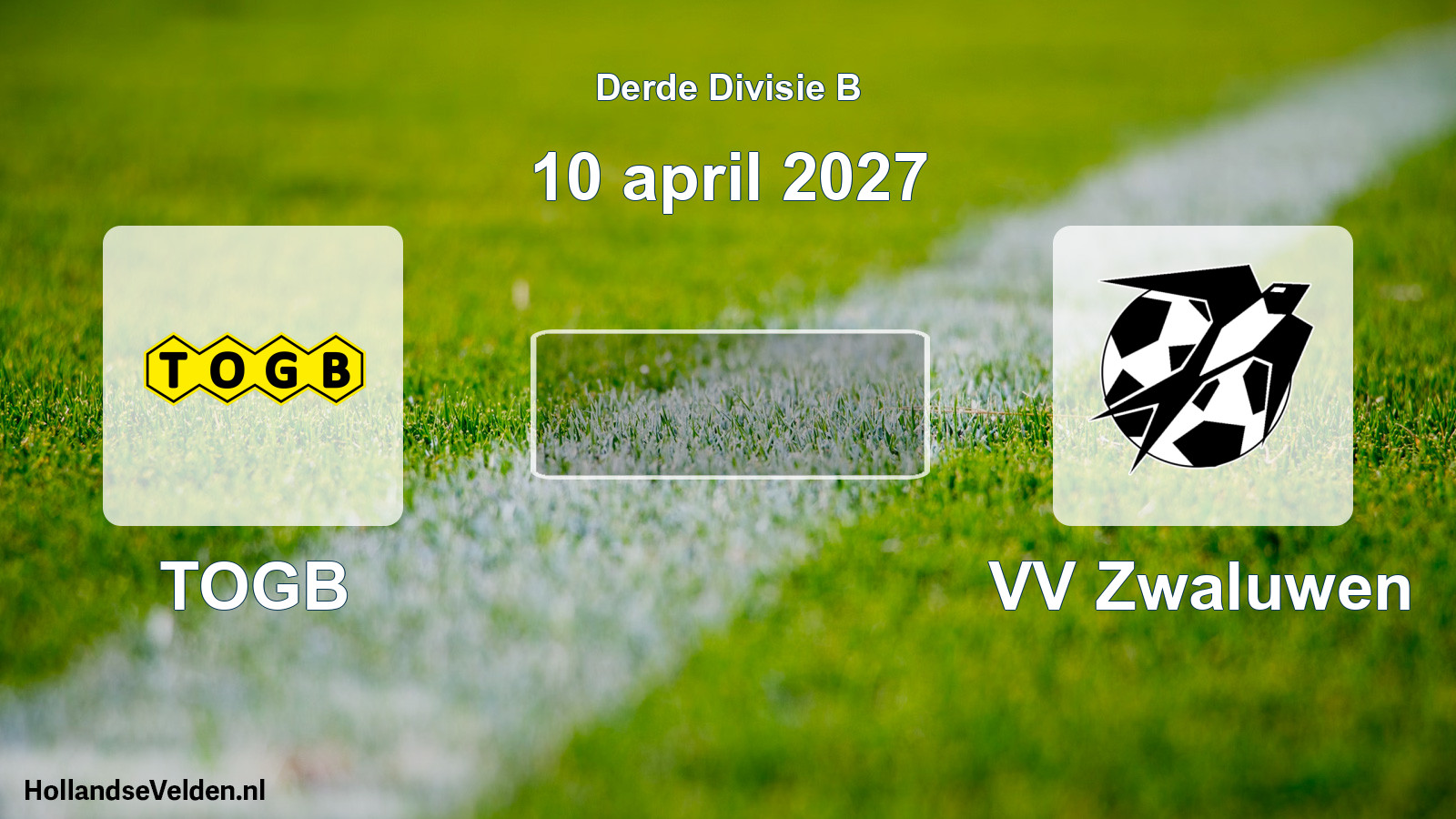 Scheduled Match: TOGB - VV Zwaluwen (10 April 2027)