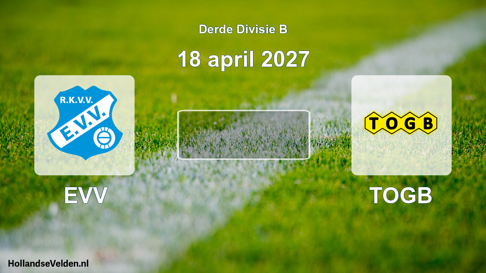 Scheduled Match: EVV - TOGB (18 April 2027)