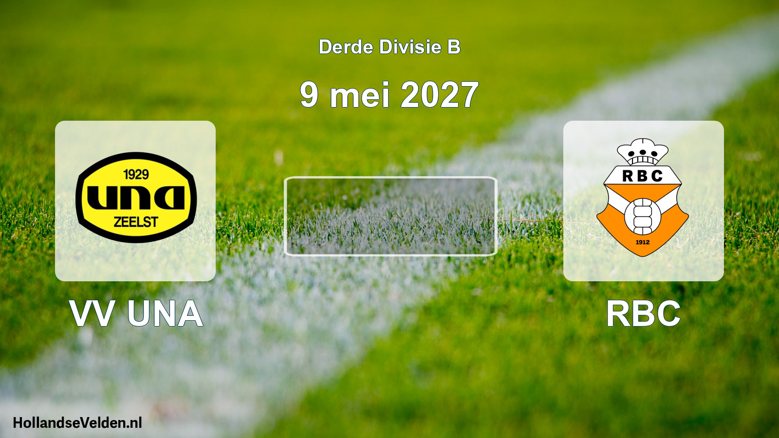 Scheduled Match: VV UNA - RBC (9 May 2027)
