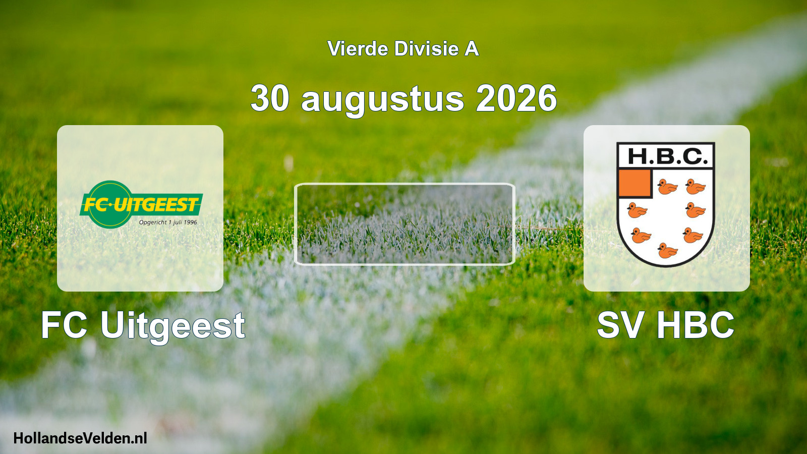 Geplande wedstrijd: FC Uitgeest - SV HBC (30 augustus 2026)