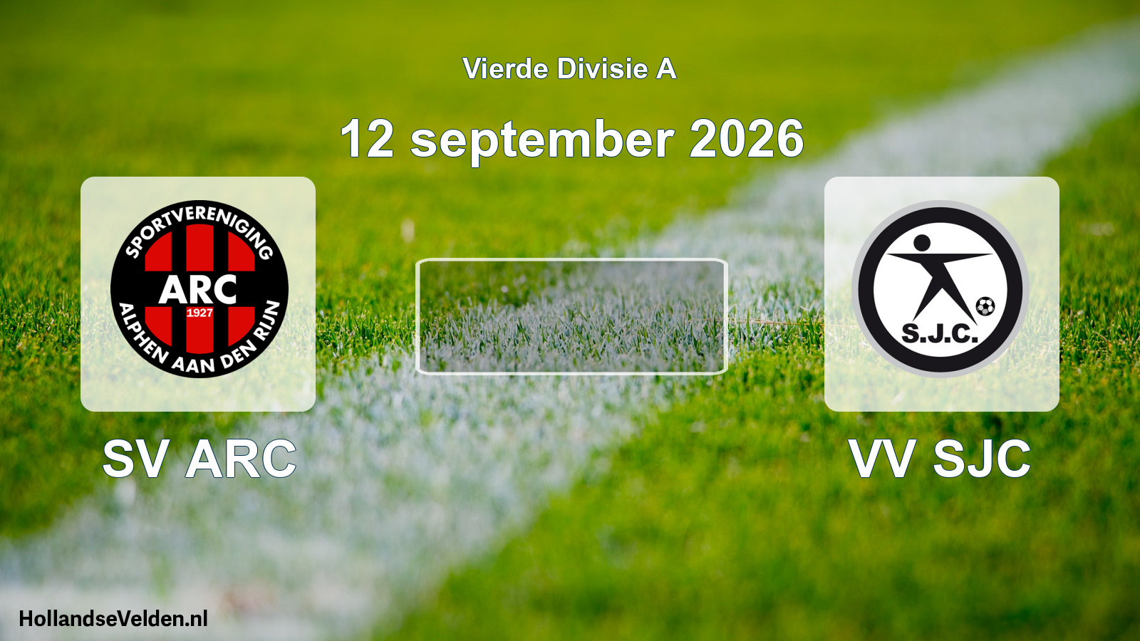 Geplande wedstrijd: SV ARC - VV SJC (12 september 2026)