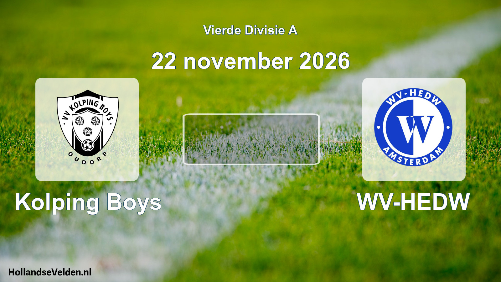 Geplande wedstrijd: Kolping Boys - WV-HEDW (22 november 2026)