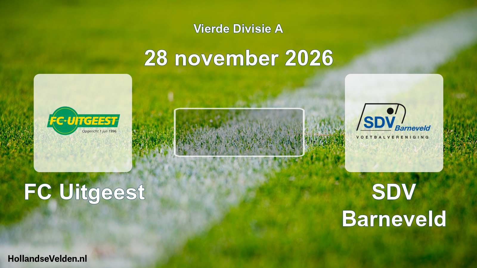 Scheduled Match: FC Uitgeest - SDV Barneveld (28 November 2026)