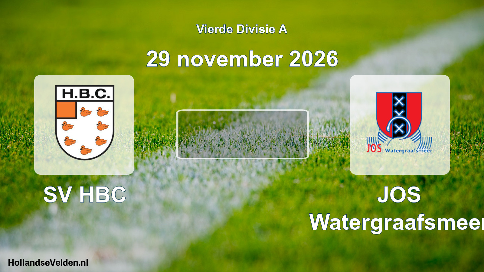 Geplande wedstrijd: SV HBC - JOS Watergraafsmeer (29 november 2026)