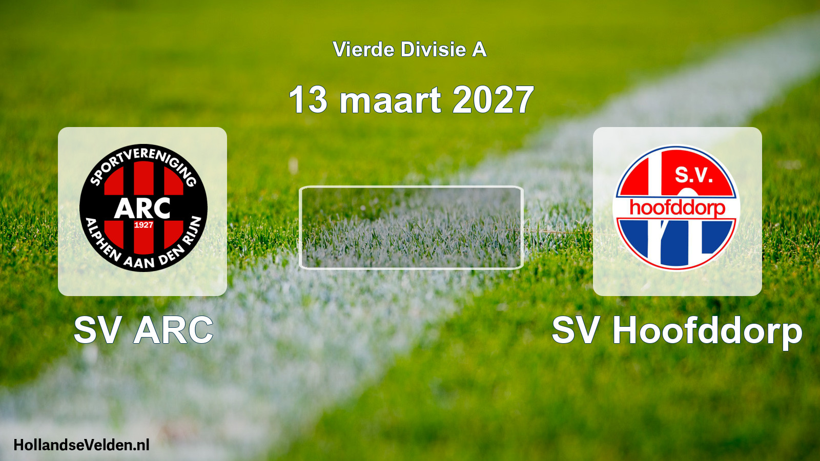 Geplande wedstrijd: SV ARC - SV Hoofddorp (13 maart 2027)