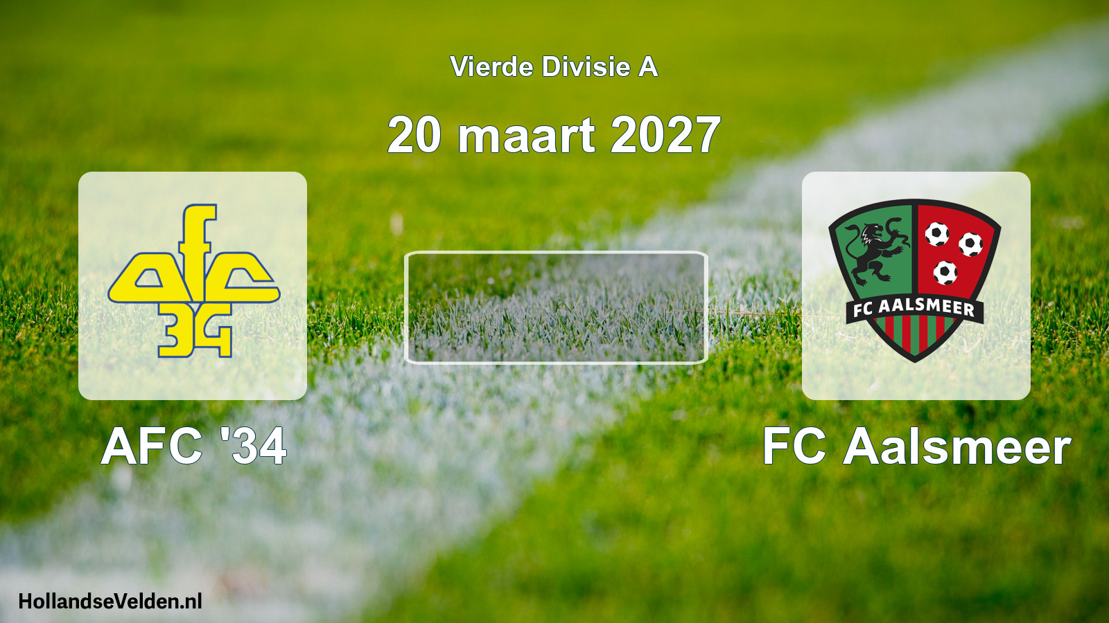 Geplande wedstrijd: AFC '34 - FC Aalsmeer (20 maart 2027)