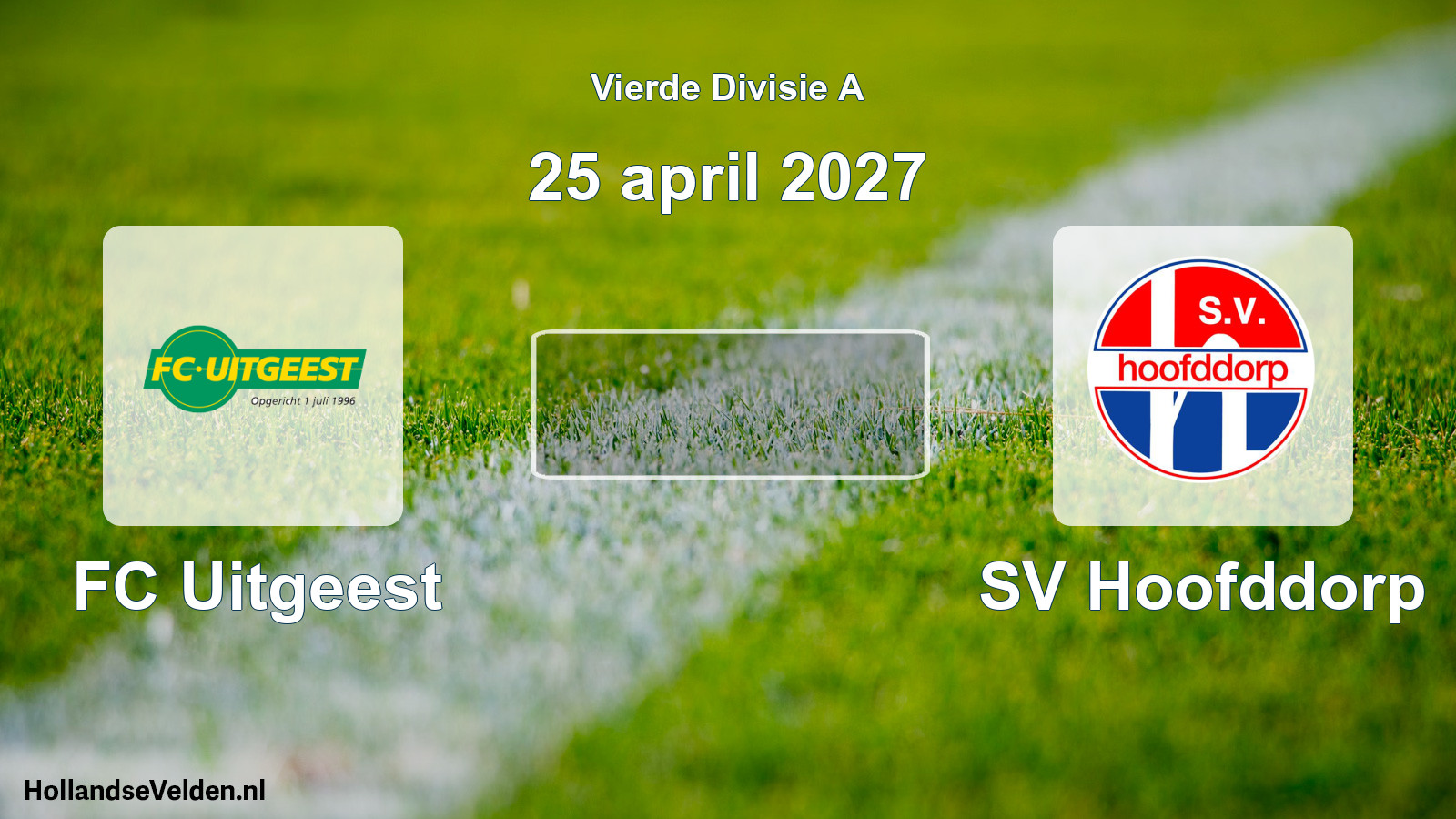 Geplande wedstrijd: FC Uitgeest - SV Hoofddorp (25 april 2027)