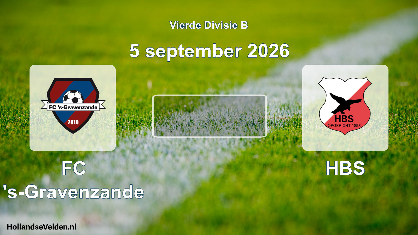 Geplande wedstrijd: FC 's-Gravenzande - HBS (5 september 2026)