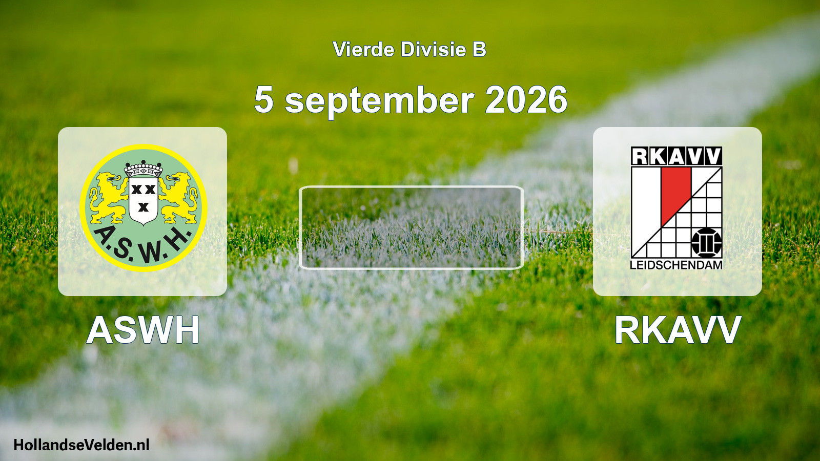Geplande wedstrijd: ASWH - RKAVV (5 september 2026)