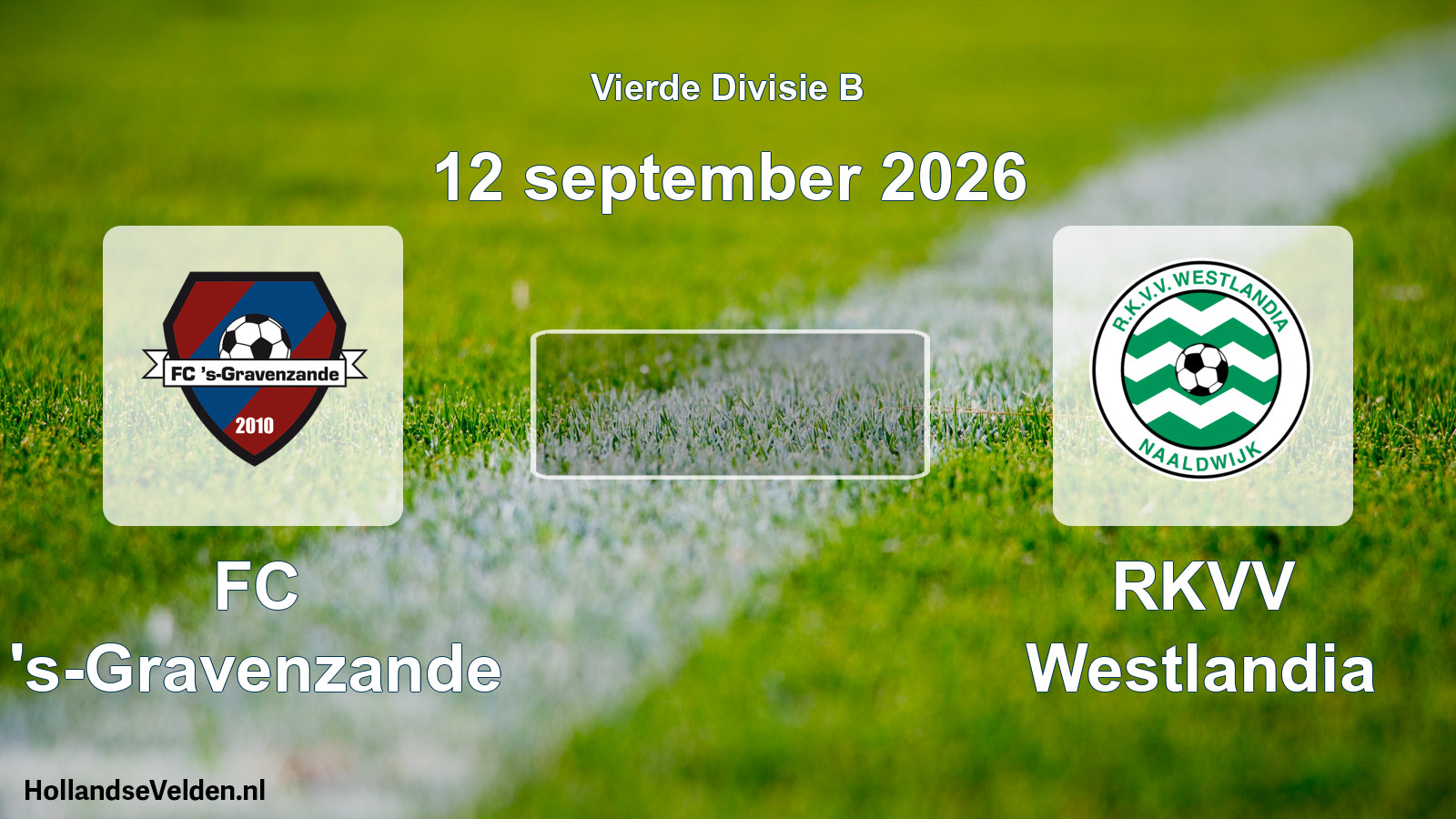 Geplande wedstrijd: FC 's-Gravenzande - RKVV Westlandia (12 september 2026)
