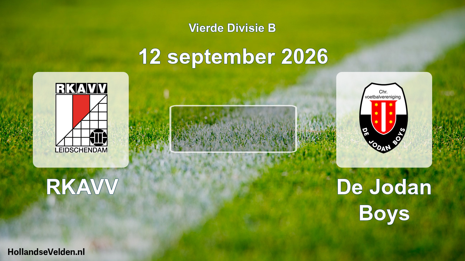 Geplande wedstrijd: RKAVV - De Jodan Boys (12 september 2026)
