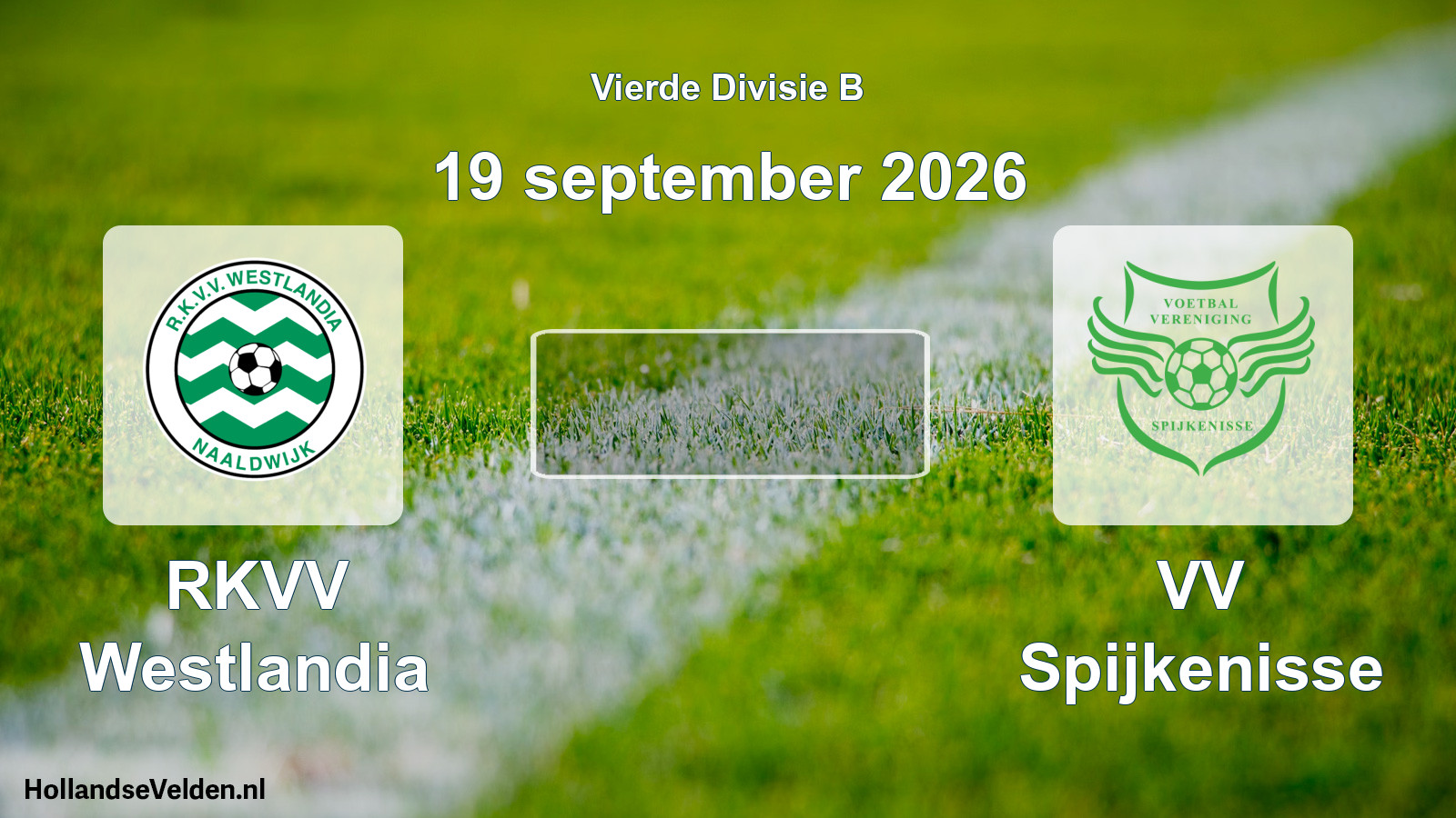 Geplande wedstrijd: RKVV Westlandia - VV Spijkenisse (19 september 2026)
