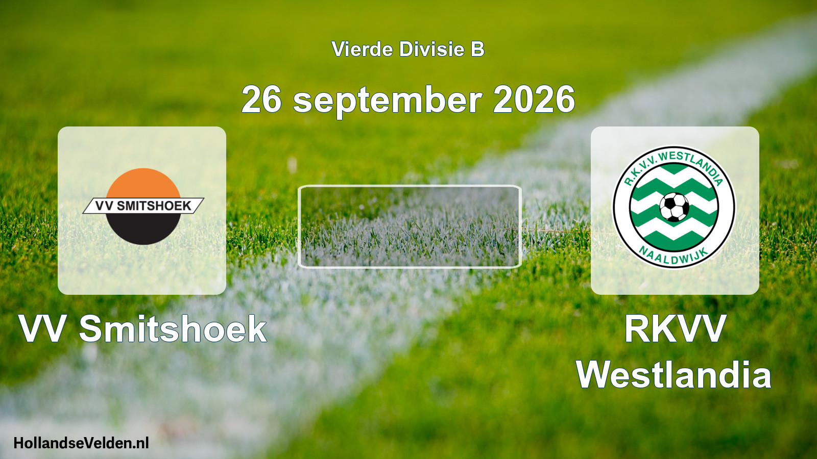Geplande wedstrijd: VV Smitshoek - RKVV Westlandia (26 september 2026)