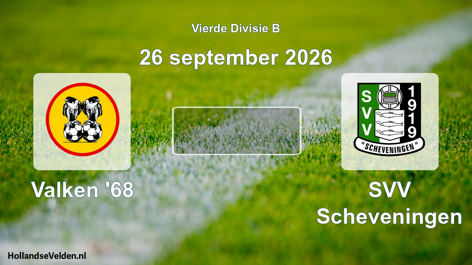 Geplande wedstrijd: Valken '68 - SVV Scheveningen (26 september 2026)