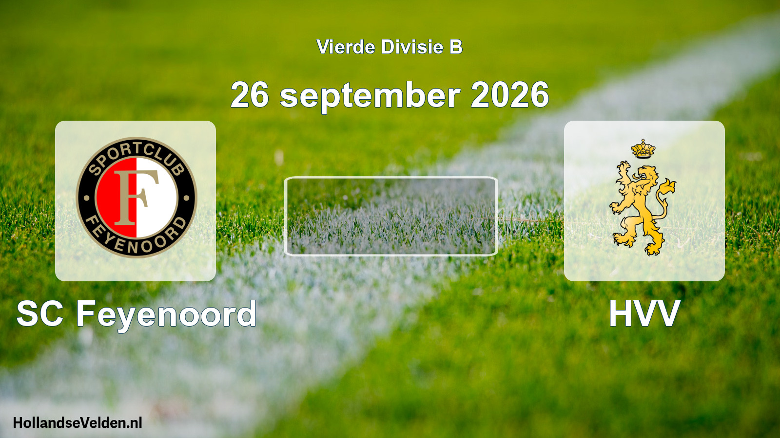 Geplande wedstrijd: SC Feyenoord - HVV (26 september 2026)