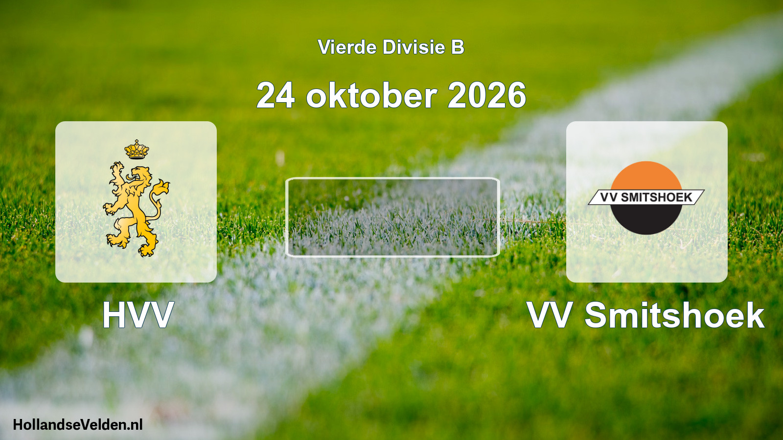 Geplande wedstrijd: HVV - VV Smitshoek (24 oktober 2026)