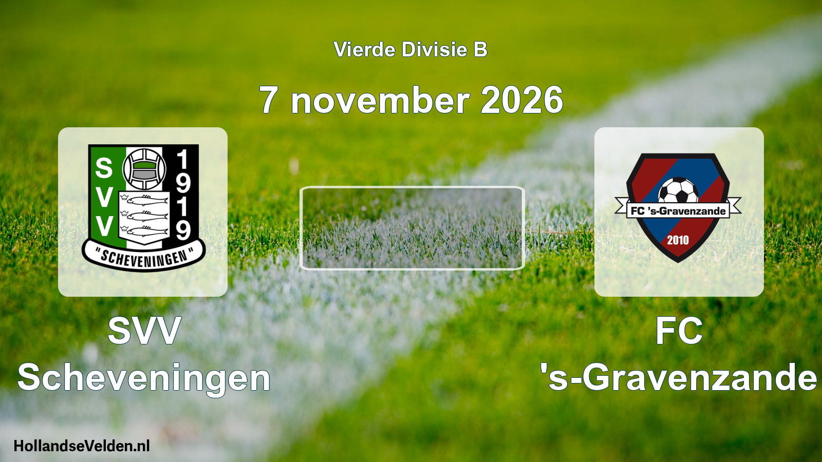 Geplande wedstrijd: SVV Scheveningen - FC 's-Gravenzande (7 november 2026)