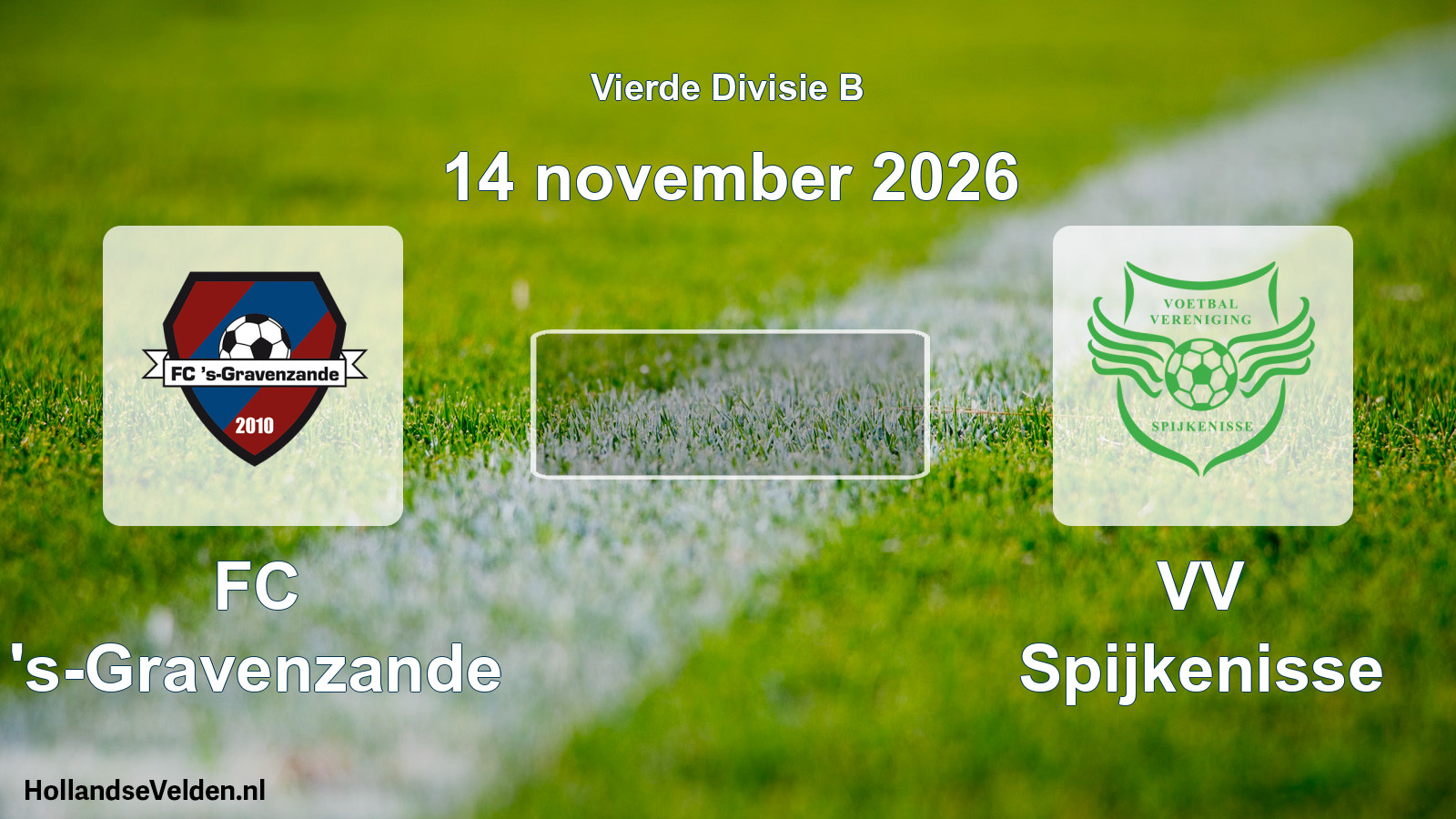 Geplande wedstrijd: FC 's-Gravenzande - VV Spijkenisse (14 november 2026)