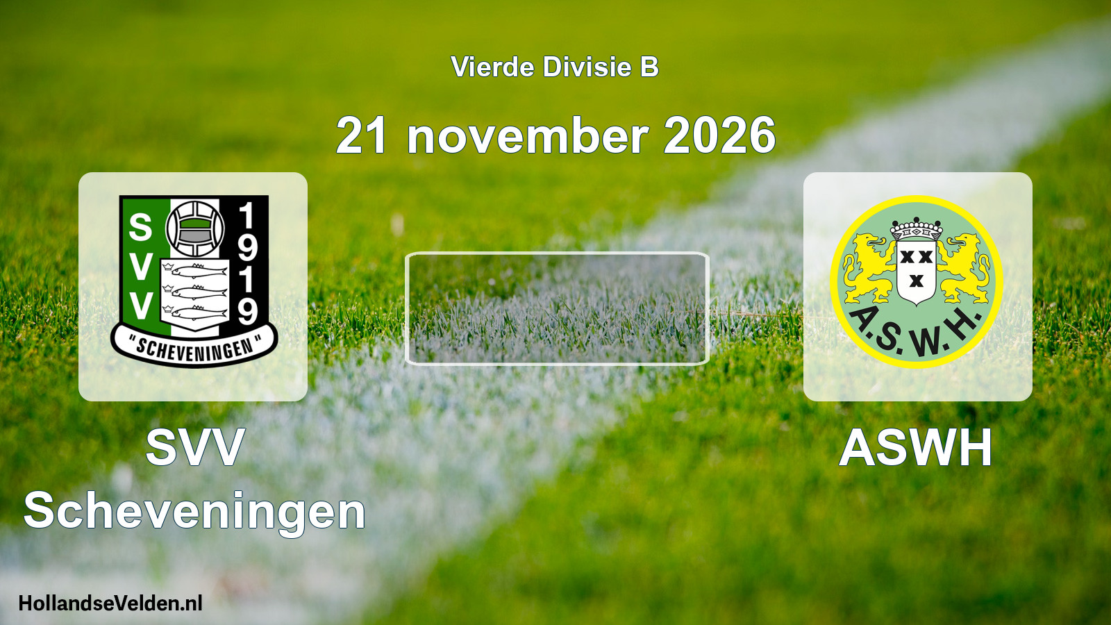 Geplande wedstrijd: SVV Scheveningen - ASWH (21 november 2026)