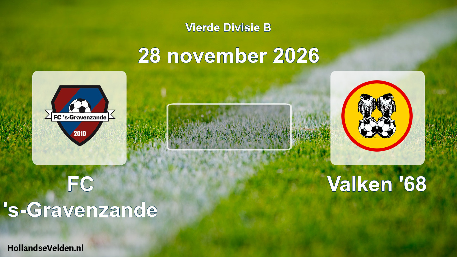Geplande wedstrijd: FC 's-Gravenzande - Valken '68 (28 november 2026)