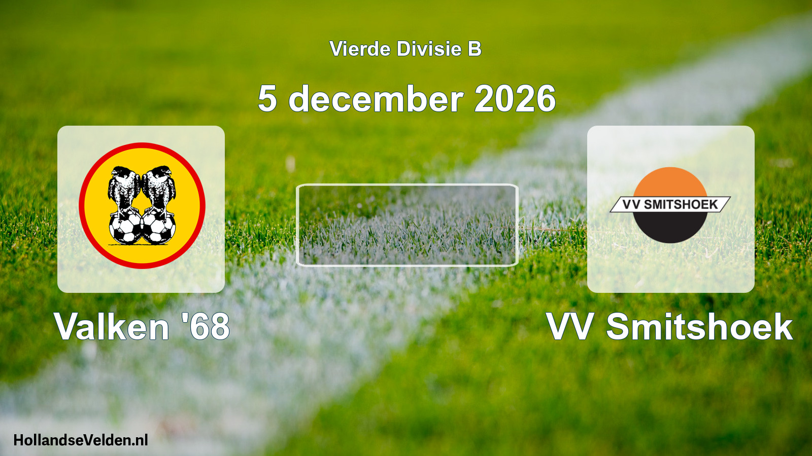 Geplande wedstrijd: Valken '68 - VV Smitshoek (5 december 2026)