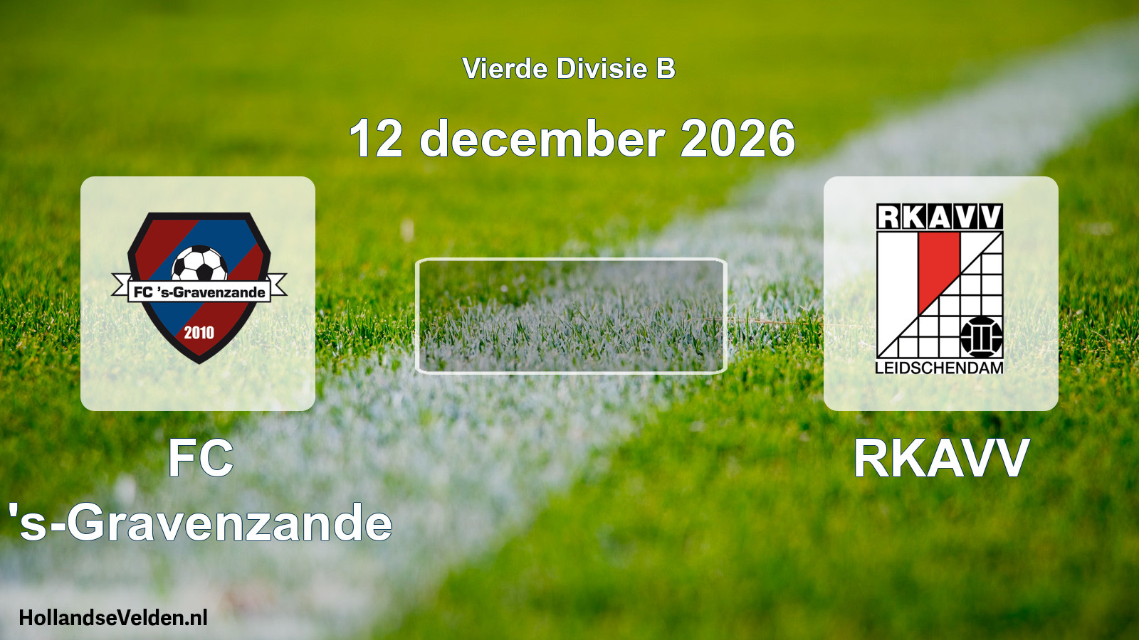 Geplande wedstrijd: FC 's-Gravenzande - RKAVV (12 december 2026)