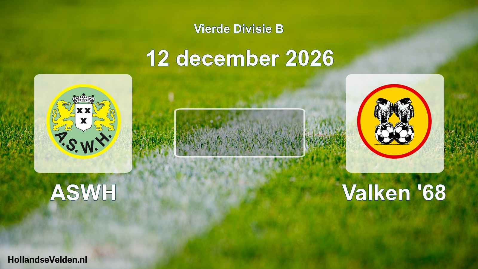 Geplande wedstrijd: ASWH - Valken '68 (12 december 2026)